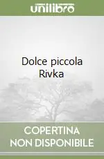 Dolce piccola Rivka Prezzo Ridotto