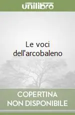 Must-Have Le voci dell‘arcobaleno