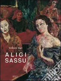 Aligi Sassu Ultimissimo Modello