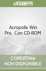 Acropolis Win Pro. Con CD-ROM Must-Have