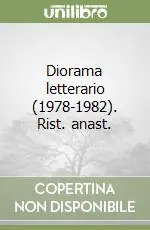 Spedizione Espresso Diorama letterario (1978-1982). Rist. anast.