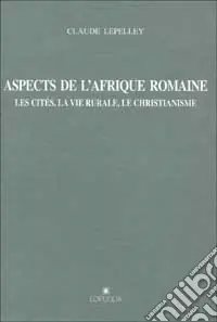 Aspects de l‘Afrique romaine Offerta