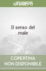 Il senso del male Vendita Finale