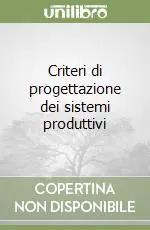 Criteri di progettazione dei sistemi produttivi Promozione