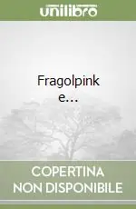 Professionale Fragolpink e...