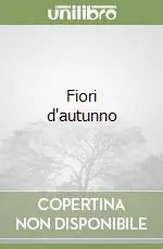 Quantità Limitata Fiori d‘autunno