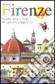 Firenze. Guida alla città per giovani viaggiatori Offerta Del Giorno