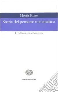 Storia del pensiero matematico. Vol. 2 Dal Settecento a oggi Promozione