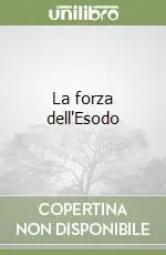 Bestseller La forza dell‘Esodo