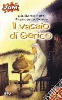 Il vasaio di Gerico Sconto
