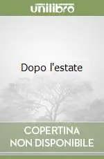 Dopo l‘estate Occasione Imperdibile