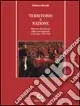Compra Oggi Stesso Territorio o nazione. Riforma e dissoluzione dello spazio imperiale in Ecuador 1765-1830