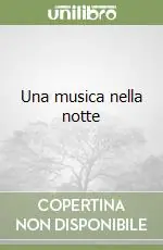 Una musica nella notte Consegna Rapida