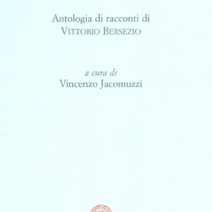 Le novelle di Travet. Antologia di racconti di Vittorio Bersezio Offerta Speciale