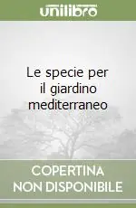 Spedizione Espresso Le specie per il giardino mediterraneo
