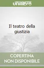 Miglior Prezzo Il teatro della giustizia