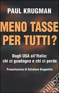 Meno tasse per tutti? Dagli USA all‘Italia chi ci guadagna e chi ci perde Saldi
