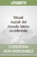 Miglior Prezzo Rituali nuziali del mondo latino occidentale