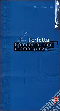 Ordina Subito La perfetta comunicazione d‘emergenza