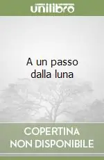 A un passo dalla luna Spedizione Espresso