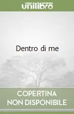 Ultima Occasione Dentro di me