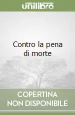 Soddisfatti O Rimborsati Contro la pena di morte