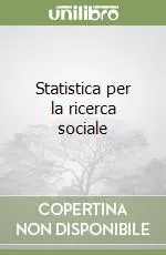 Statistica per la ricerca sociale Reso Gratuito