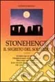 Stonehenge. Il segreto del solstizio Super Prezzo