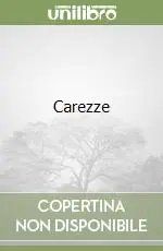 Promozione Esclusiva Carezze