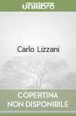 Carlo Lizzani Ultime Pezzi