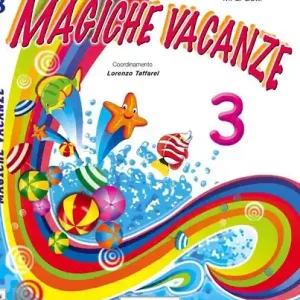 Magiche vacanze. Con narrativa. Per la Scuola elementare vol. 3 Affare