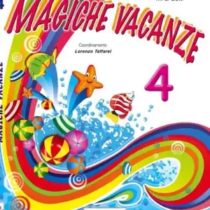 Occasione Magiche vacanze. Con narrativa. Per la Scuola elementare vol. 4