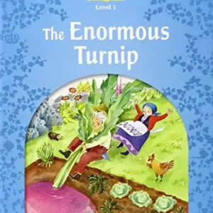 Classic tales. The enormous turnip. Level 1. Con audio pack Di Tendenza