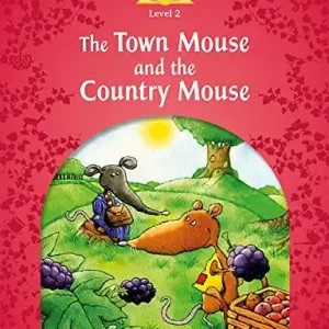 Classic tales. Town mouse & the country mouse. Level 2. Con audio pack Prezzo Basso