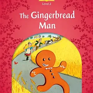 Classic tales. Gingerbread man. Level 2. Con audio pack Ultime Pezzi