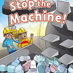 Stop the machine. Oxford read and imagine. Level 2. Con audio pack. Con espansione online Miglior Prezzo