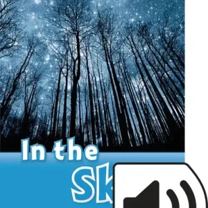 Ultime Pezzi Read and discover. Level 1. In the sky. Per la Scuola media. Con espansione online. Con Audio