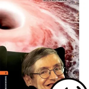 Subito Disponibile Stephen Hawking. Oxford bookworms library. Livello 2. Con audio pack. Con espansione online