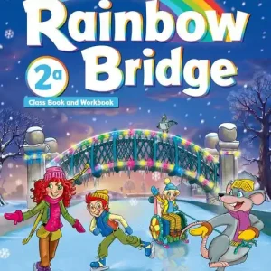 Consegna Rapida Rainbow bridge. Workbook e Cb. Con Hub kids. Per la Scuola elementare. Con ebook. Con espansione online vol. 2