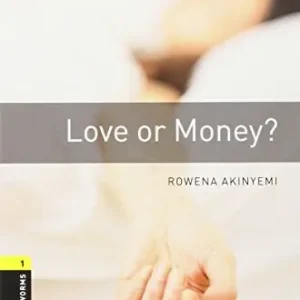 Love or money. Oxford bookworms library. Livello 1. Con CD Audio formato MP3. Con espansione online Affare