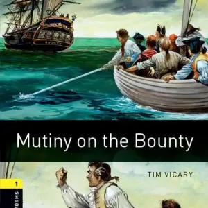 Must-Have Mutiny on the bounty. Oxford bookworms library. Livello 1. Con CD Audio formato MP3. Con espansione online