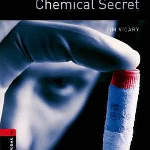 Chemical secret. Oxford bookworms library. Livello 3. Con CD Audio formato MP3. Con espansione online Prezzo Ridotto