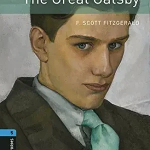 The great Gatsby. Oxford bookworms library. Livello 5. Con CD Audio formato MP3. Con espansione online Non Perdere