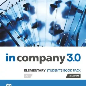 Reso Gratuito In company 3.0. Elementary. Student‘s book. Per le Scuole superiori. Con e-book. Con espansione online