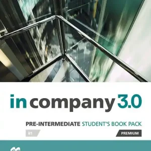 Consegna Rapida In company 3.0. Pre-intermediate. Student‘s book. Per le Scuole superiori. Con CD-ROM. Con e-book. Con espansione online