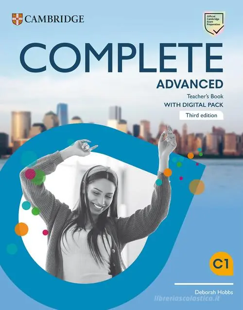 Prezzo Ridotto Complete Advanced. Teacher‘s book. Per le Scuole superiori. Con espansione online