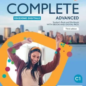 Offerta Limitata Complete advanced. Student‘s Book without Answers-Workbook. With answers. Per le scuole superiori. Con e-book