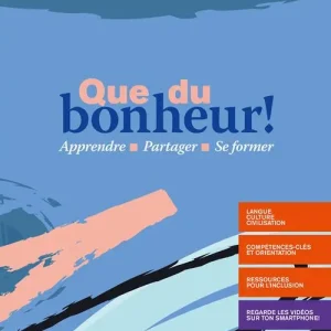 Que du bonheur! Con Lire la France. Con verbi. Per le Scuole superiori. Con e-book. Con espansione online. Con DVD video. Con CD-Audio vol. 1 Acquista Ora