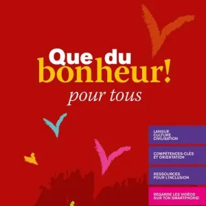 Non Perdere Que du bonheur!. Pour tous. Per le Scuole superiori. Con e-book. Con espansione online