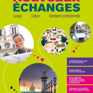 Ordina Subito Nouveaux Échanges. Con Compétences pro e Verbi. Per il biennio delle Scuole superiori. Con e-book. Con espansione online